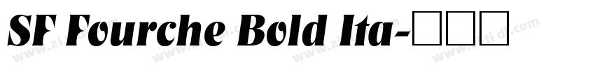 SF Fourche Bold Ita字体转换